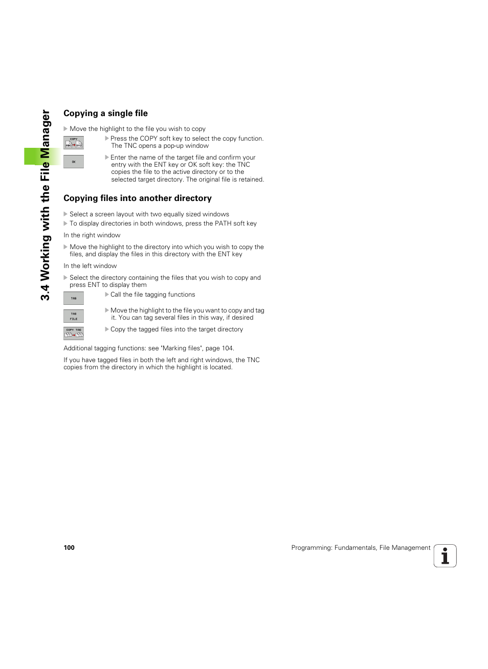Copying a single file, Copying files into another directory, 4 w o rk ing with the file manag e r | HEIDENHAIN TNC 620 (340 56x-03) ISO programming User Manual | Page 100 / 491