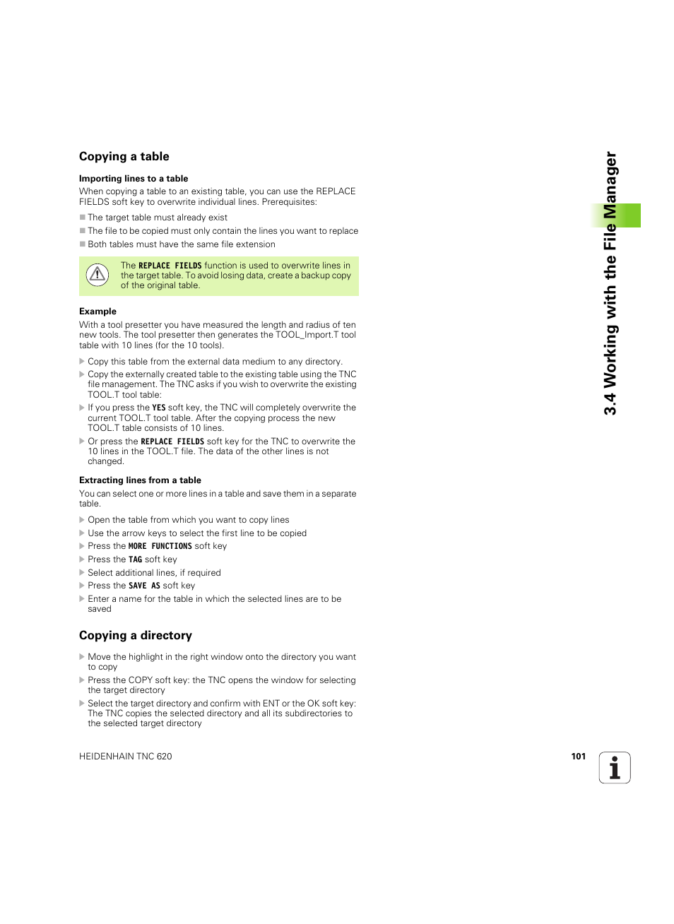 Copying a table, Copying a directory, 4 w o rk ing with the file manag e r | HEIDENHAIN TNC 620 (340 56x-03) ISO programming User Manual | Page 101 / 491