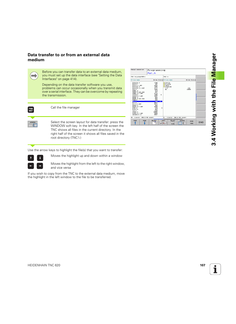 Data transfer to or from an external data medium, 4 w o rk ing with the file manag e r | HEIDENHAIN TNC 620 (340 56x-03) ISO programming User Manual | Page 107 / 491