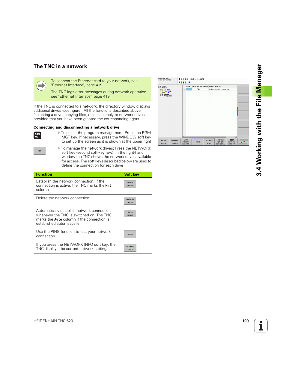The tnc in a network, 4 w o rk ing with the file manag e r | HEIDENHAIN TNC 620 (340 56x-03) ISO programming User Manual | Page 109 / 491
