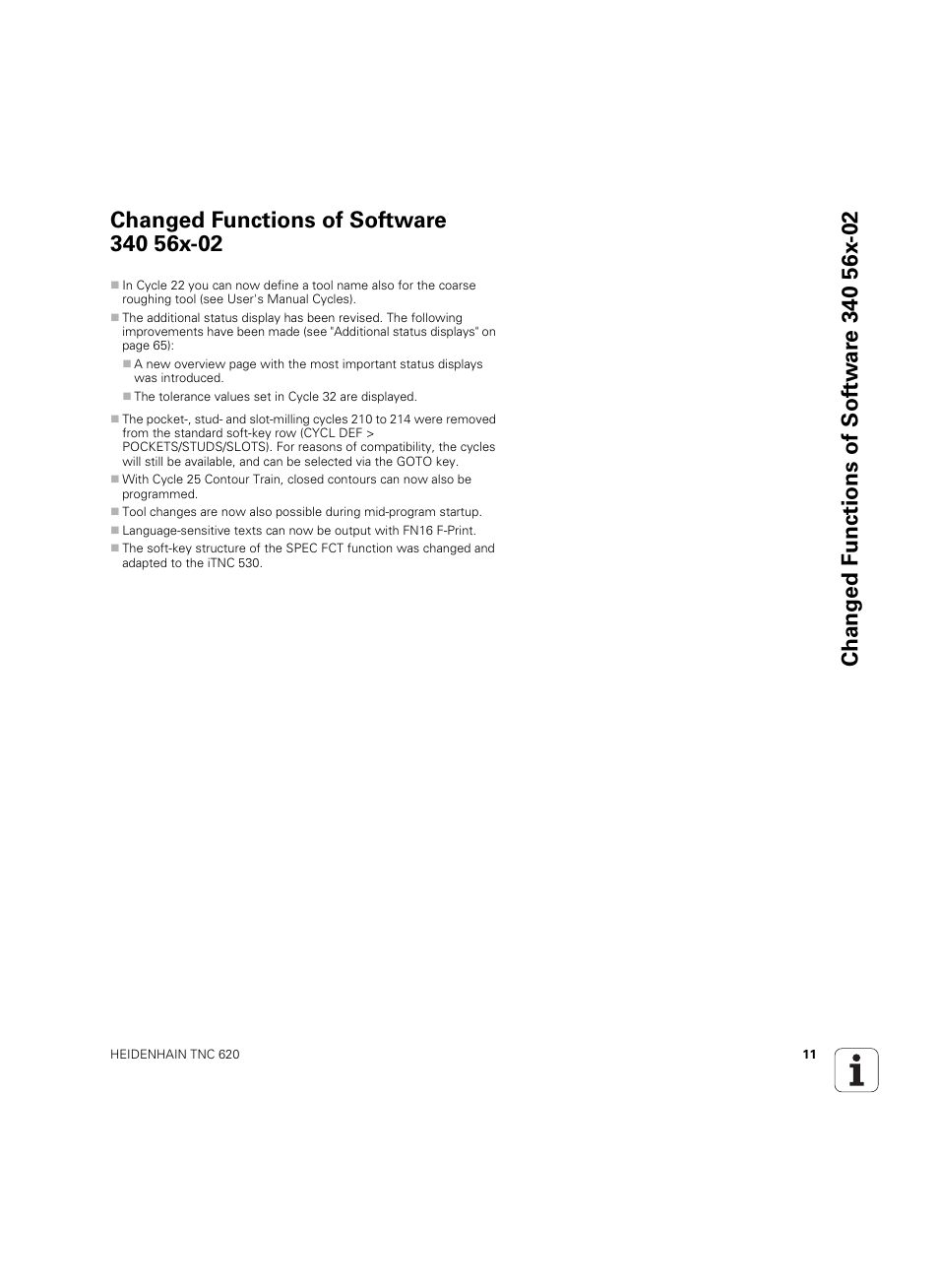 Changed functions of software 340 56x-02 | HEIDENHAIN TNC 620 (340 56x-03) ISO programming User Manual | Page 11 / 491