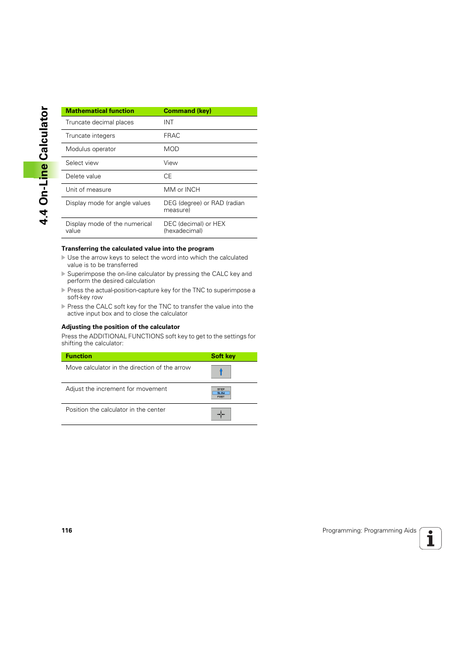 4 on-line calculat or | HEIDENHAIN TNC 620 (340 56x-03) ISO programming User Manual | Page 116 / 491