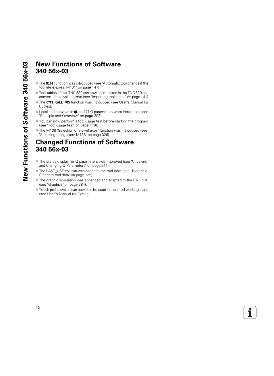 New functions of software 340 56x-03, Changed functions of software 340 56x-03 | HEIDENHAIN TNC 620 (340 56x-03) ISO programming User Manual | Page 12 / 491