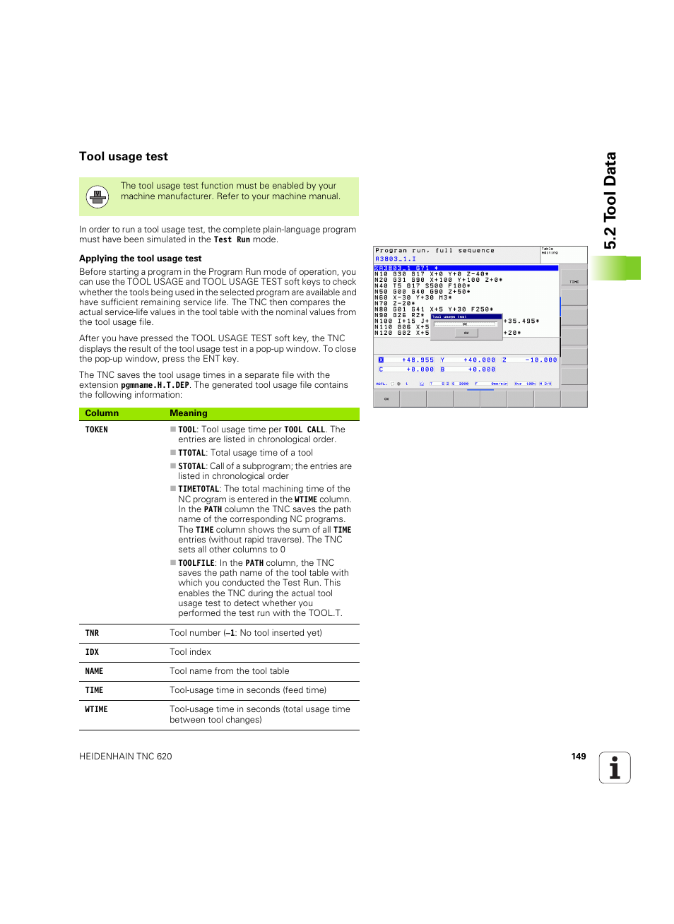 Tool usage test, 2 t ool d a ta | HEIDENHAIN TNC 620 (340 56x-03) ISO programming User Manual | Page 149 / 491