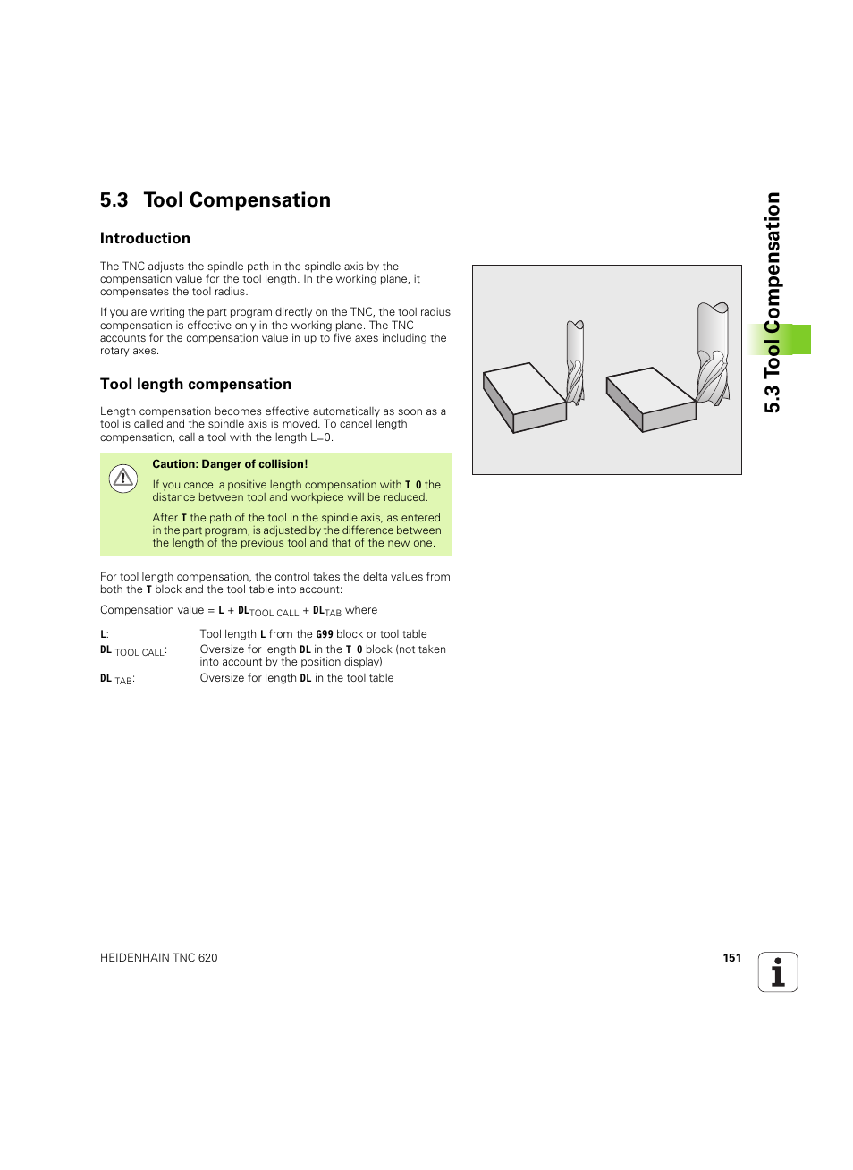 3 tool compensation, Introduction, Tool length compensation | 3 t ool compensation 5.3 tool compensation | HEIDENHAIN TNC 620 (340 56x-03) ISO programming User Manual | Page 151 / 491