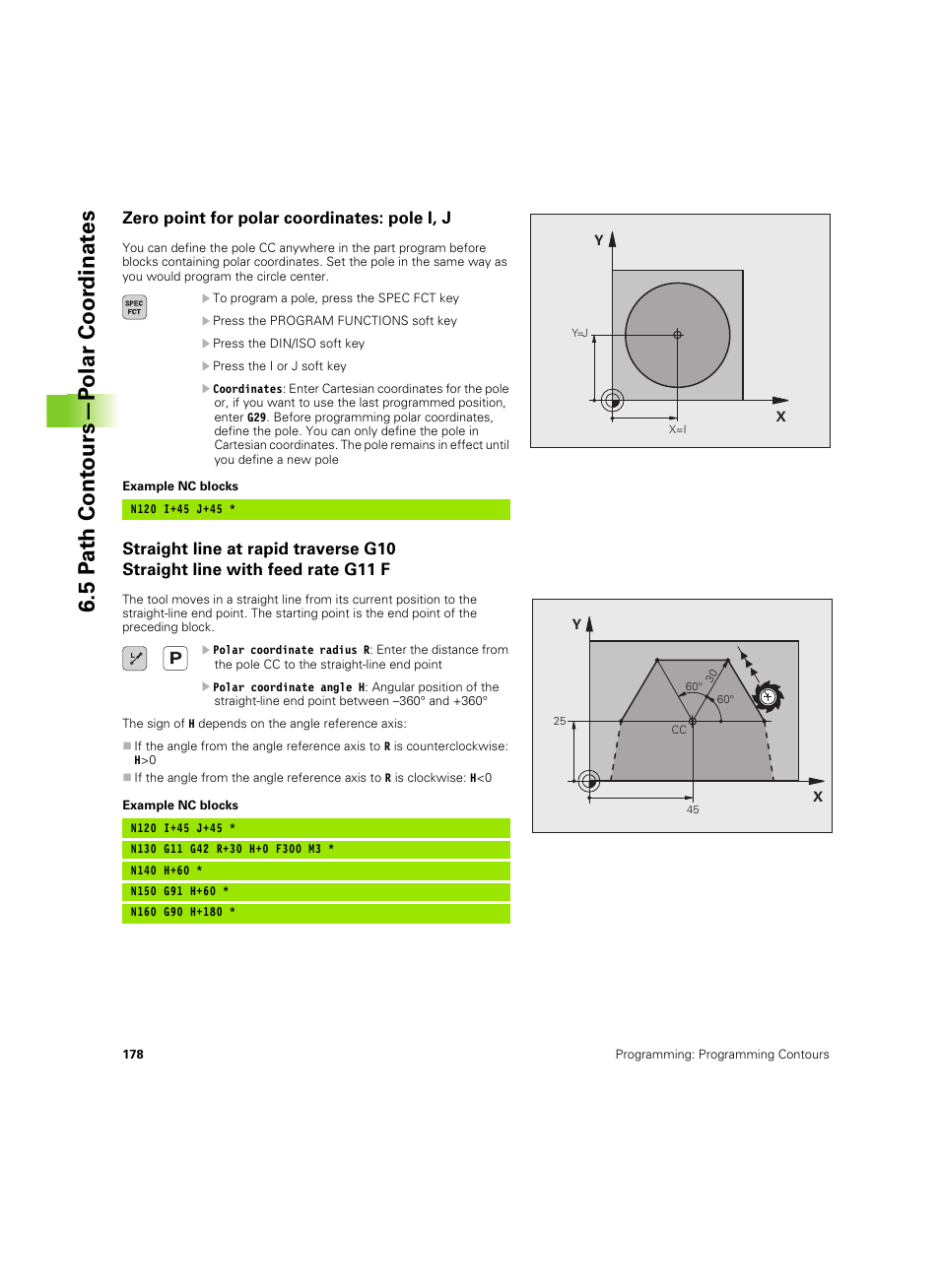 Zero point for polar coordinates: pole i, j, 5 p a th cont ours—p o lar coor dinat e s | HEIDENHAIN TNC 620 (340 56x-03) ISO programming User Manual | Page 178 / 491