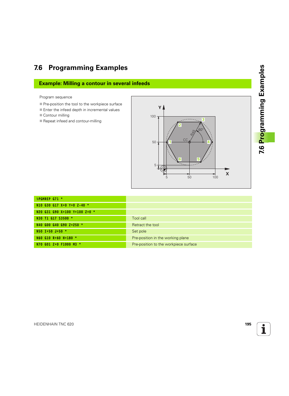 6 programming examples, 6 pr ogr amming examples 7.6 programming examples, Example: milling a contour in several infeeds | HEIDENHAIN TNC 620 (340 56x-03) ISO programming User Manual | Page 195 / 491