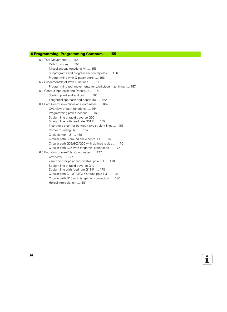 Programming: programming contours | HEIDENHAIN TNC 620 (340 56x-03) ISO programming User Manual | Page 20 / 491