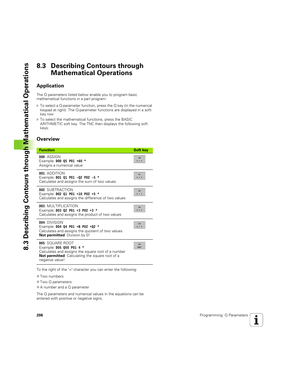Application, Overview | HEIDENHAIN TNC 620 (340 56x-03) ISO programming User Manual | Page 206 / 491