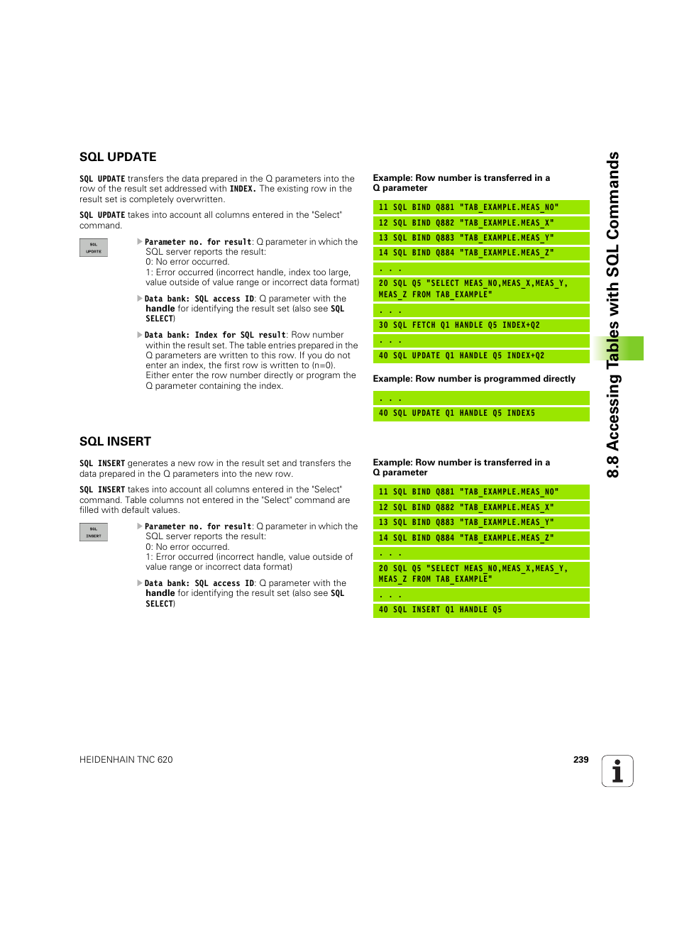 Sql update, Sql insert, 8 a c cessing t a bles with sql commands | HEIDENHAIN TNC 620 (340 56x-03) ISO programming User Manual | Page 239 / 491
