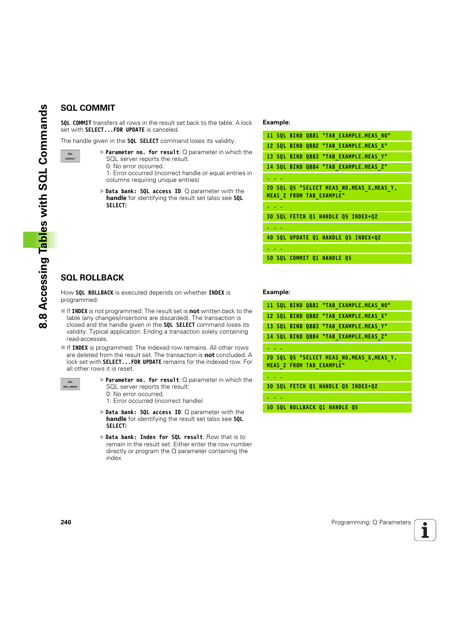 Sql commit, Sql rollback, 8 a c cessing t a bles with sql commands | HEIDENHAIN TNC 620 (340 56x-03) ISO programming User Manual | Page 240 / 491