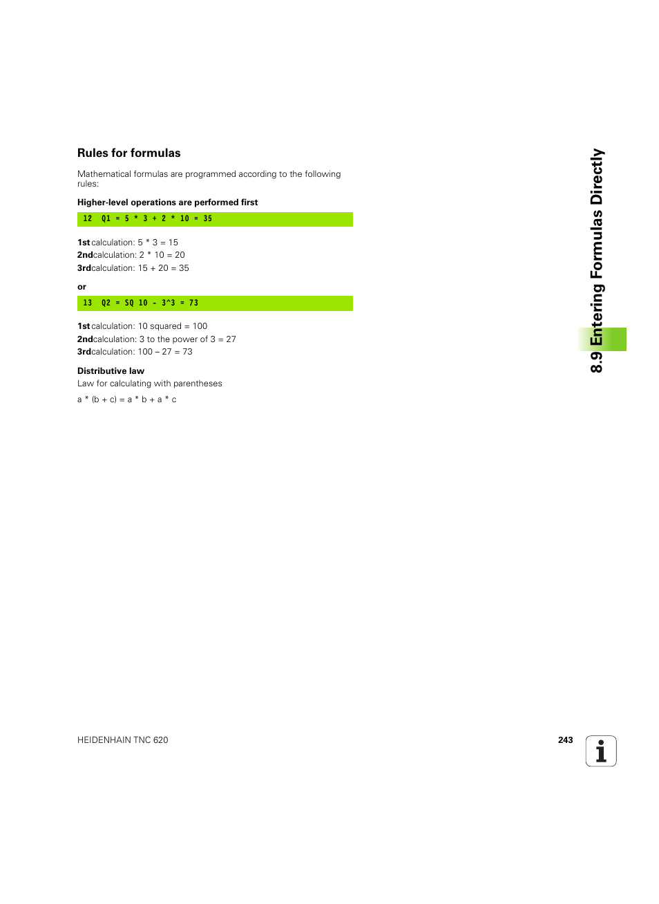 Rules for formulas, 9 ent er ing f o rm ulas dir e ctly | HEIDENHAIN TNC 620 (340 56x-03) ISO programming User Manual | Page 243 / 491