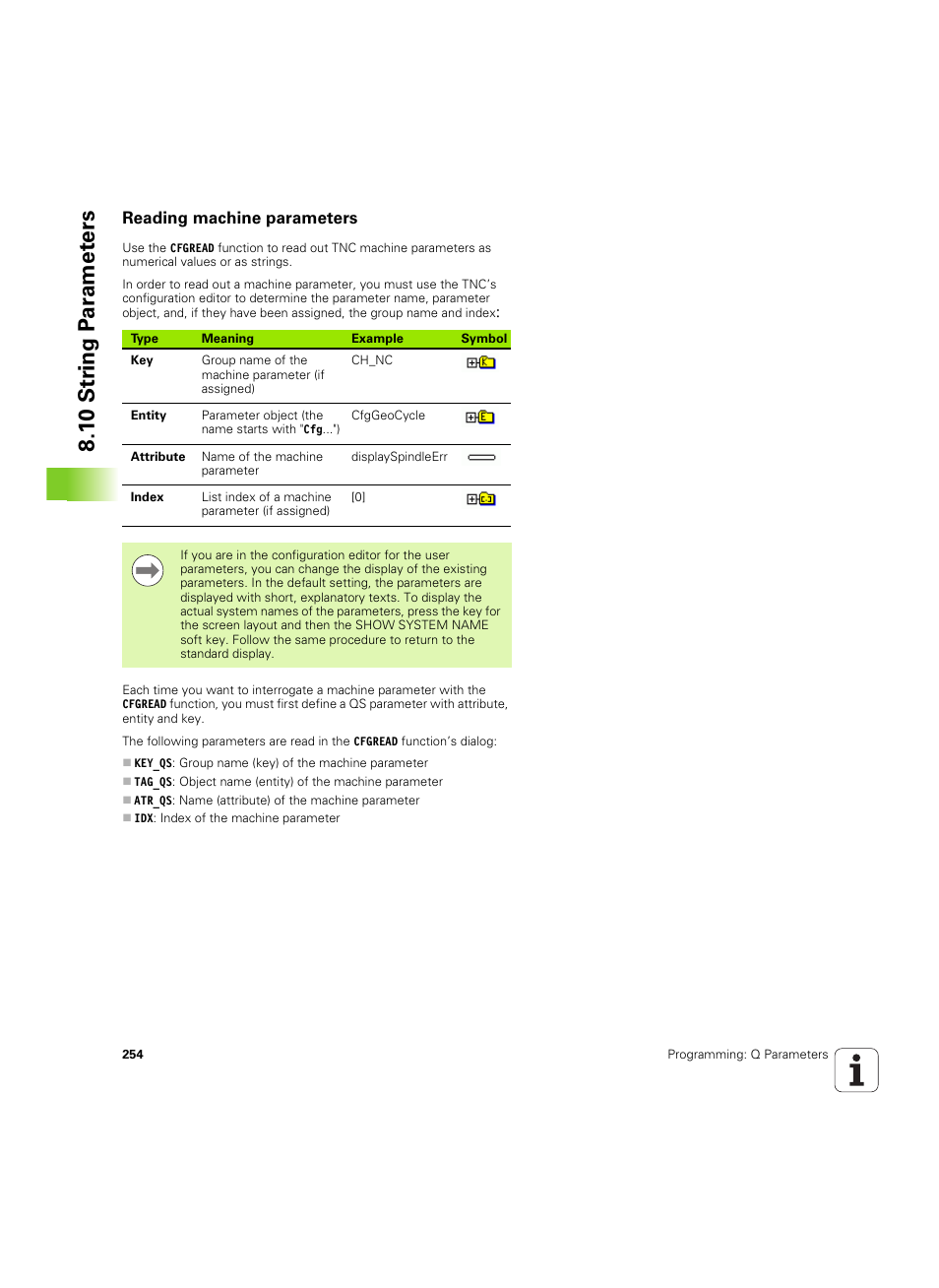 Reading machine parameters, 1 0 str ing p a ra met e rs | HEIDENHAIN TNC 620 (340 56x-03) ISO programming User Manual | Page 254 / 491
