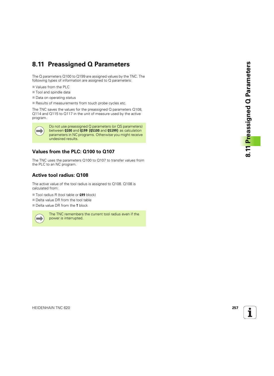 11 preassigned q parameters, Values from the plc: q100 to q107, Active tool radius: q108 | HEIDENHAIN TNC 620 (340 56x-03) ISO programming User Manual | Page 257 / 491