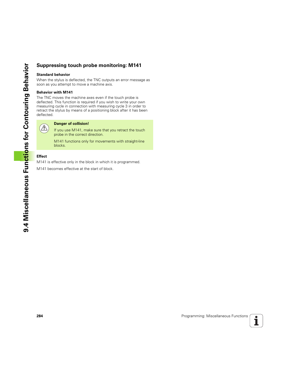Suppressing touch probe monitoring: m141 | HEIDENHAIN TNC 620 (340 56x-03) ISO programming User Manual | Page 284 / 491