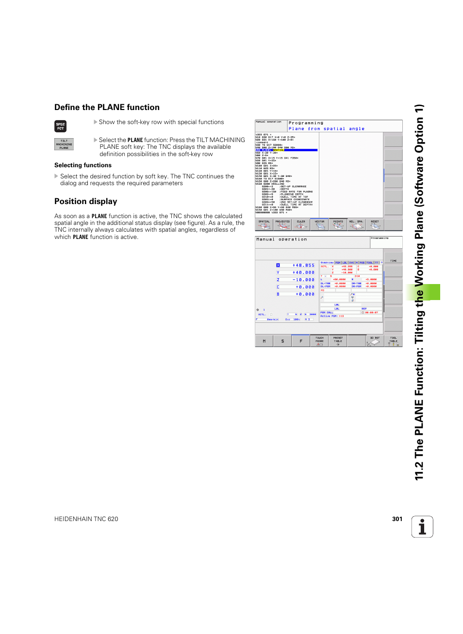 Define the plane function, Position display | HEIDENHAIN TNC 620 (340 56x-03) ISO programming User Manual | Page 301 / 491