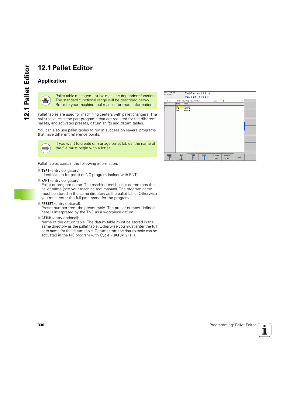 1 pallet editor, Application, 1 p a llet edit or 12.1 pallet editor | HEIDENHAIN TNC 620 (340 56x-03) ISO programming User Manual | Page 330 / 491