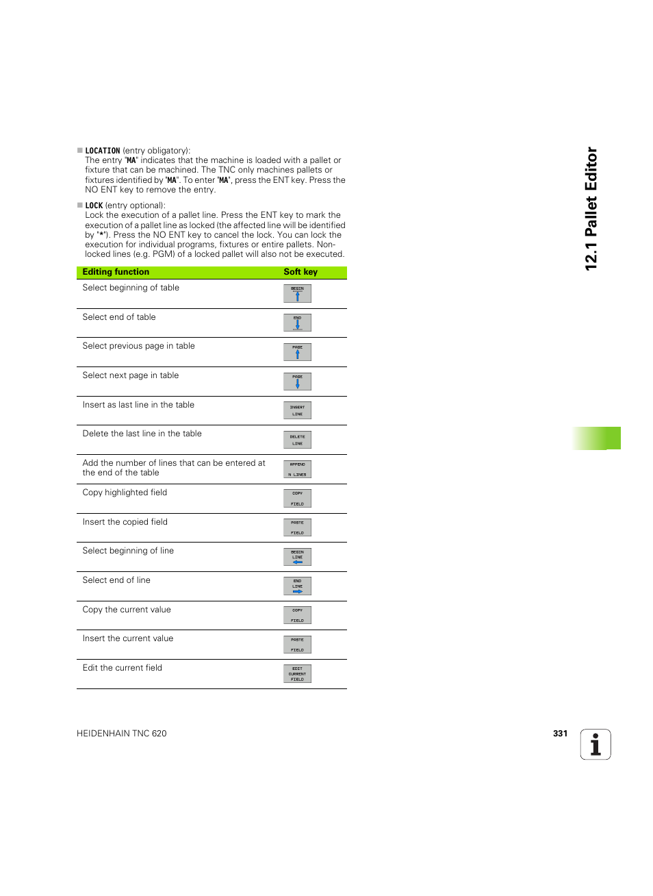 1 p a llet edit or | HEIDENHAIN TNC 620 (340 56x-03) ISO programming User Manual | Page 331 / 491
