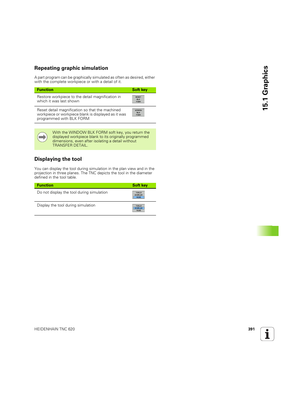 Repeating graphic simulation, Displaying the tool, 1 gr aphics | HEIDENHAIN TNC 620 (340 56x-03) ISO programming User Manual | Page 391 / 491