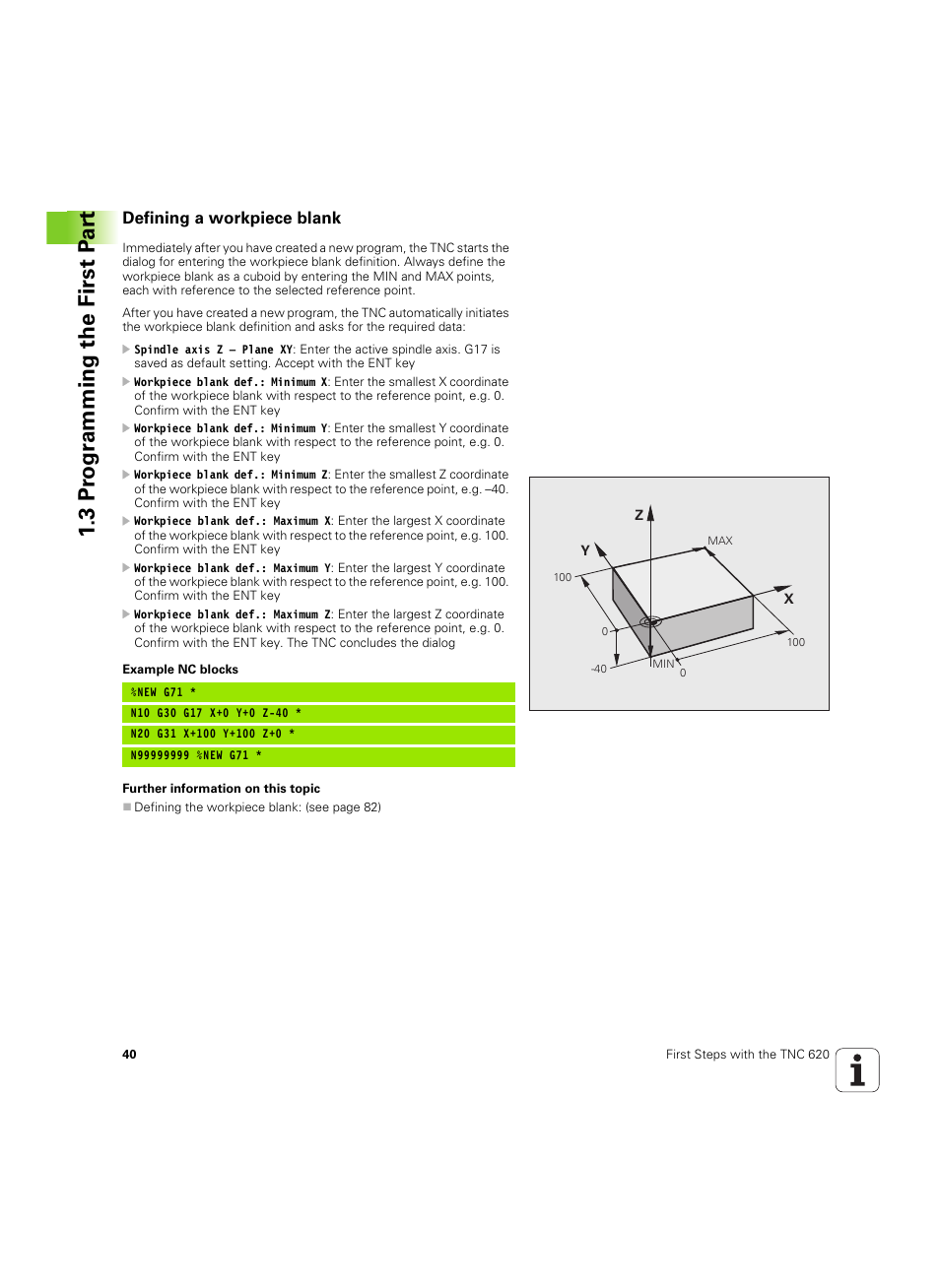 Defining a workpiece blank, 3 pr ogr amming the first p a rt | HEIDENHAIN TNC 620 (340 56x-03) ISO programming User Manual | Page 40 / 491