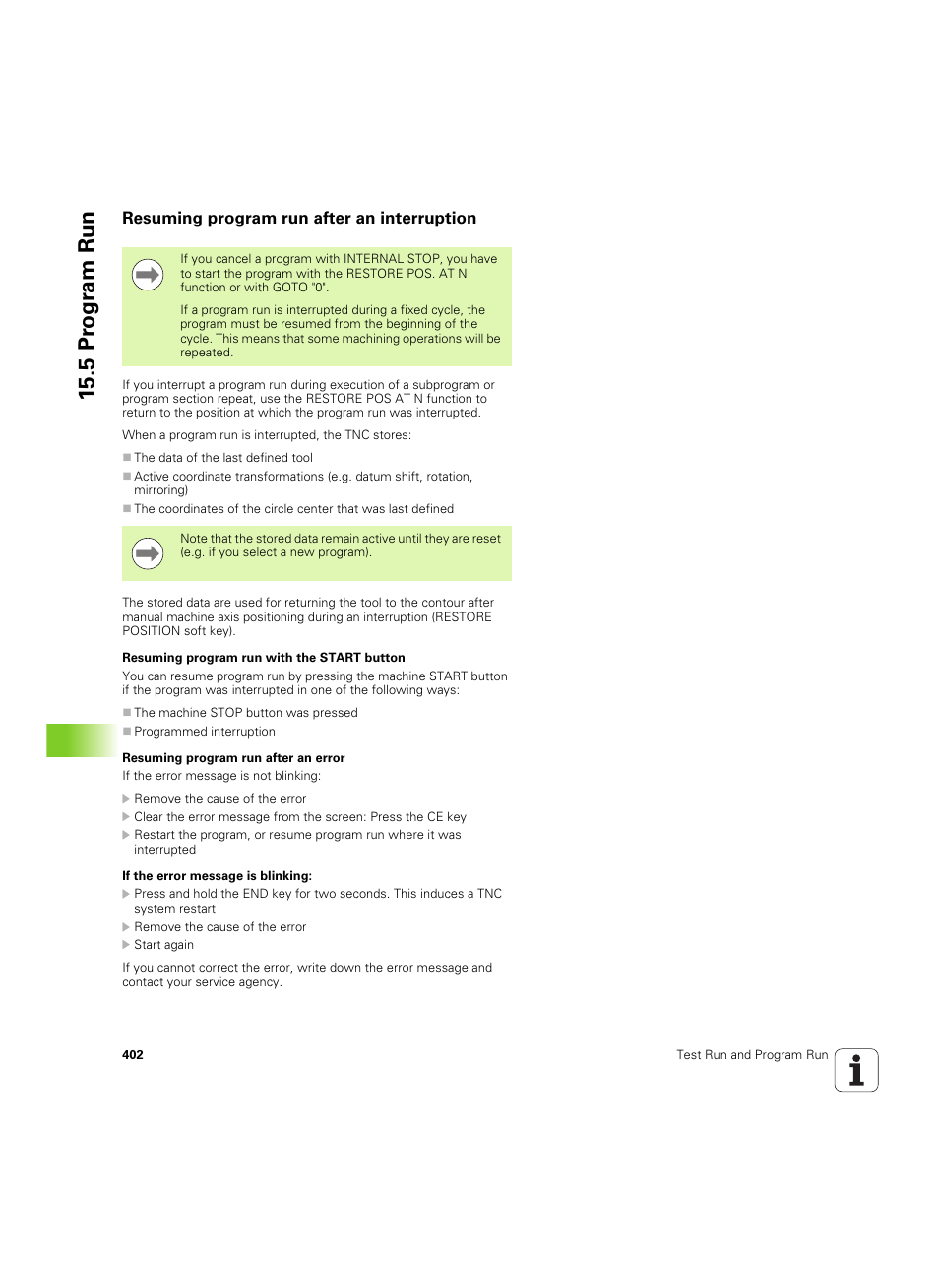 Resuming program run after an interruption, 5 pr ogr am run | HEIDENHAIN TNC 620 (340 56x-03) ISO programming User Manual | Page 402 / 491