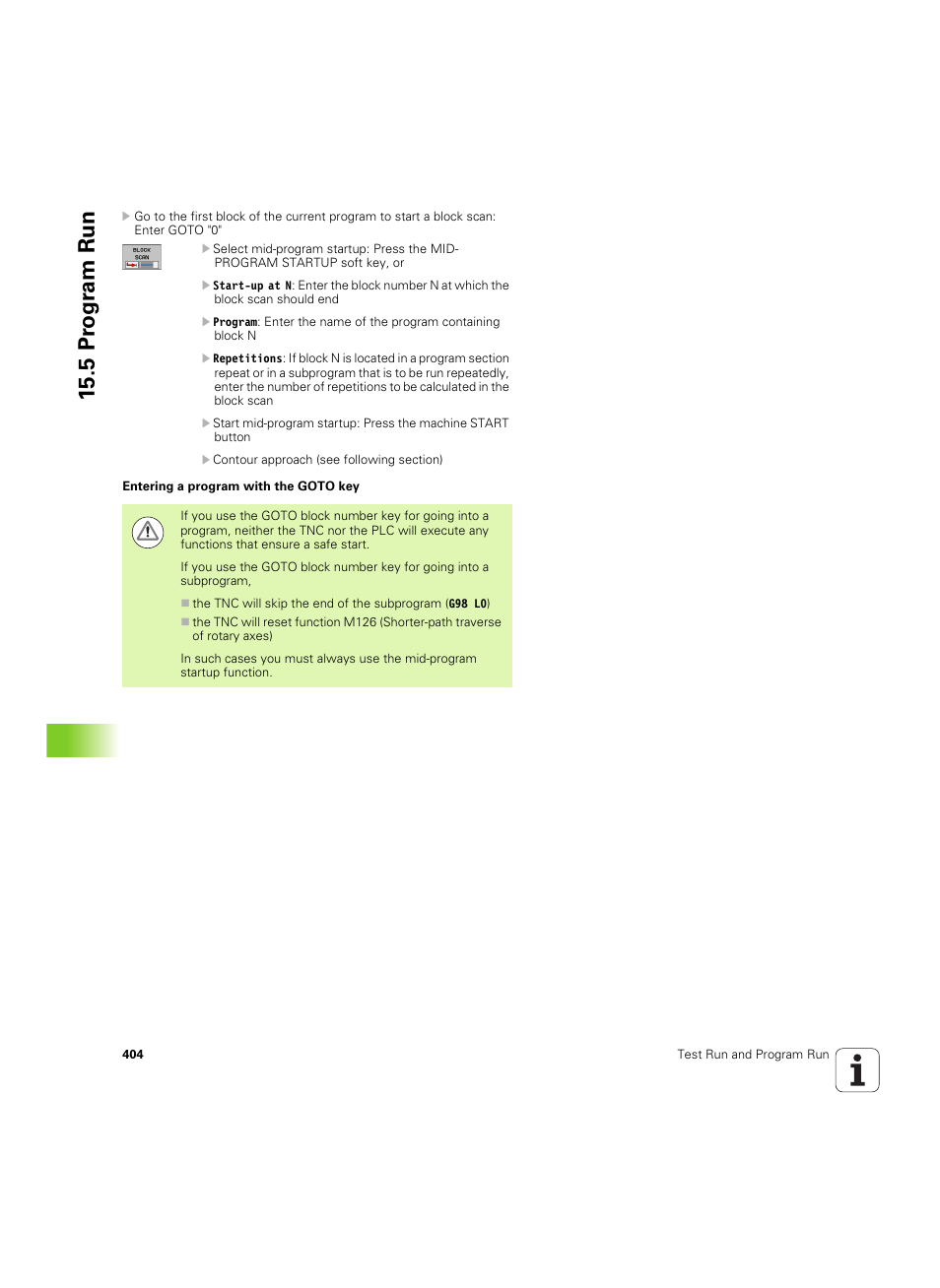 5 pr ogr am run | HEIDENHAIN TNC 620 (340 56x-03) ISO programming User Manual | Page 404 / 491