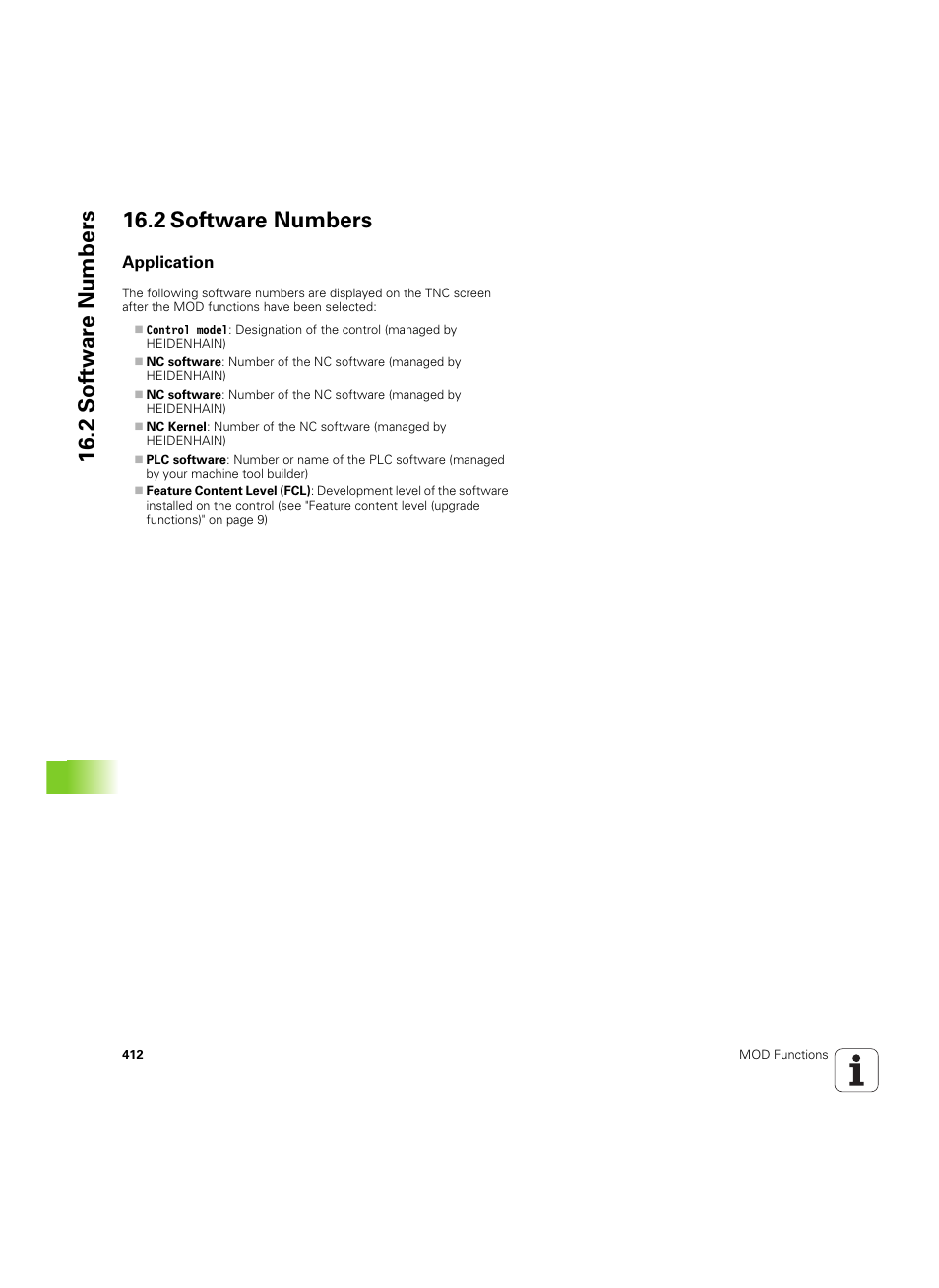 2 software numbers, Application, 2 sof tw a re numbers 16.2 software numbers | HEIDENHAIN TNC 620 (340 56x-03) ISO programming User Manual | Page 412 / 491