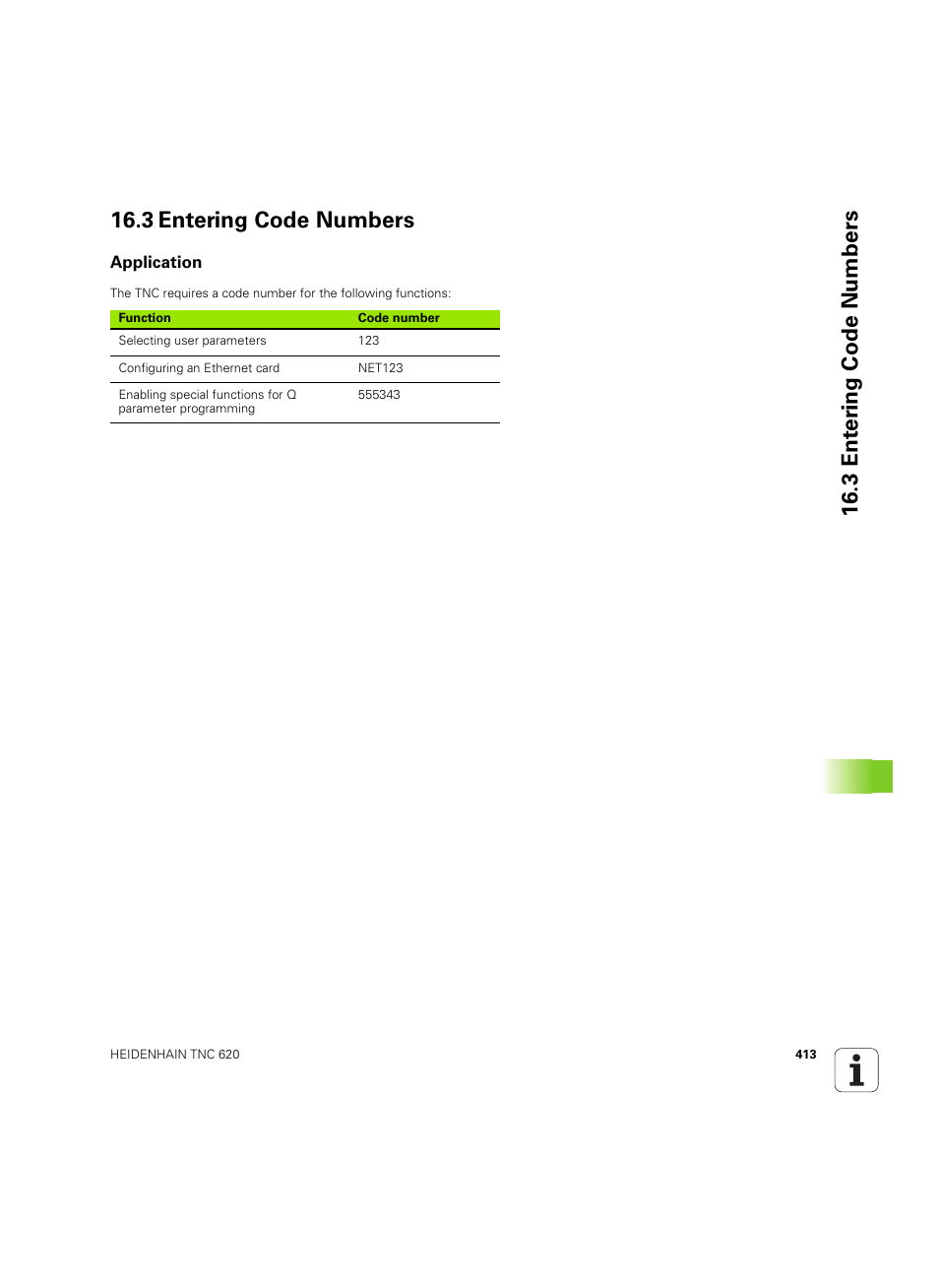 3 entering code numbers, Application | HEIDENHAIN TNC 620 (340 56x-03) ISO programming User Manual | Page 413 / 491