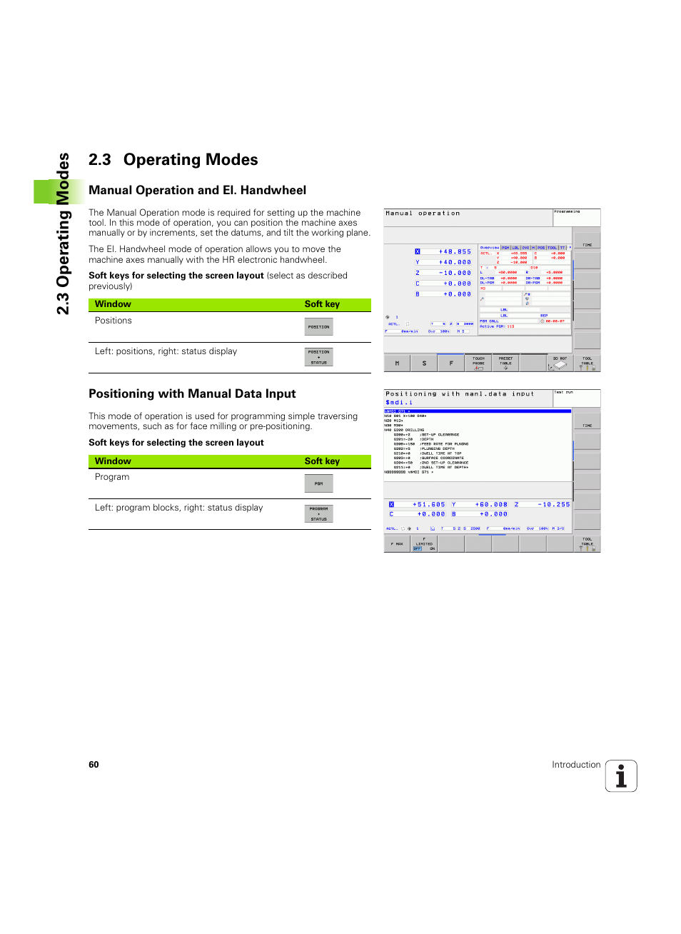 3 operating modes, Manual operation and el. handwheel, Positioning with manual data input | 3 oper ating modes 2.3 operating modes | HEIDENHAIN TNC 620 (340 56x-03) ISO programming User Manual | Page 60 / 491