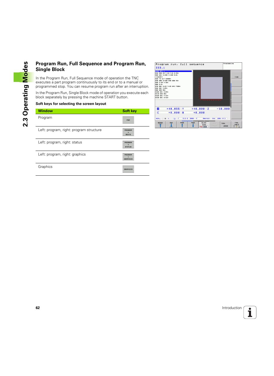 3 oper ating modes | HEIDENHAIN TNC 620 (340 56x-03) ISO programming User Manual | Page 62 / 491