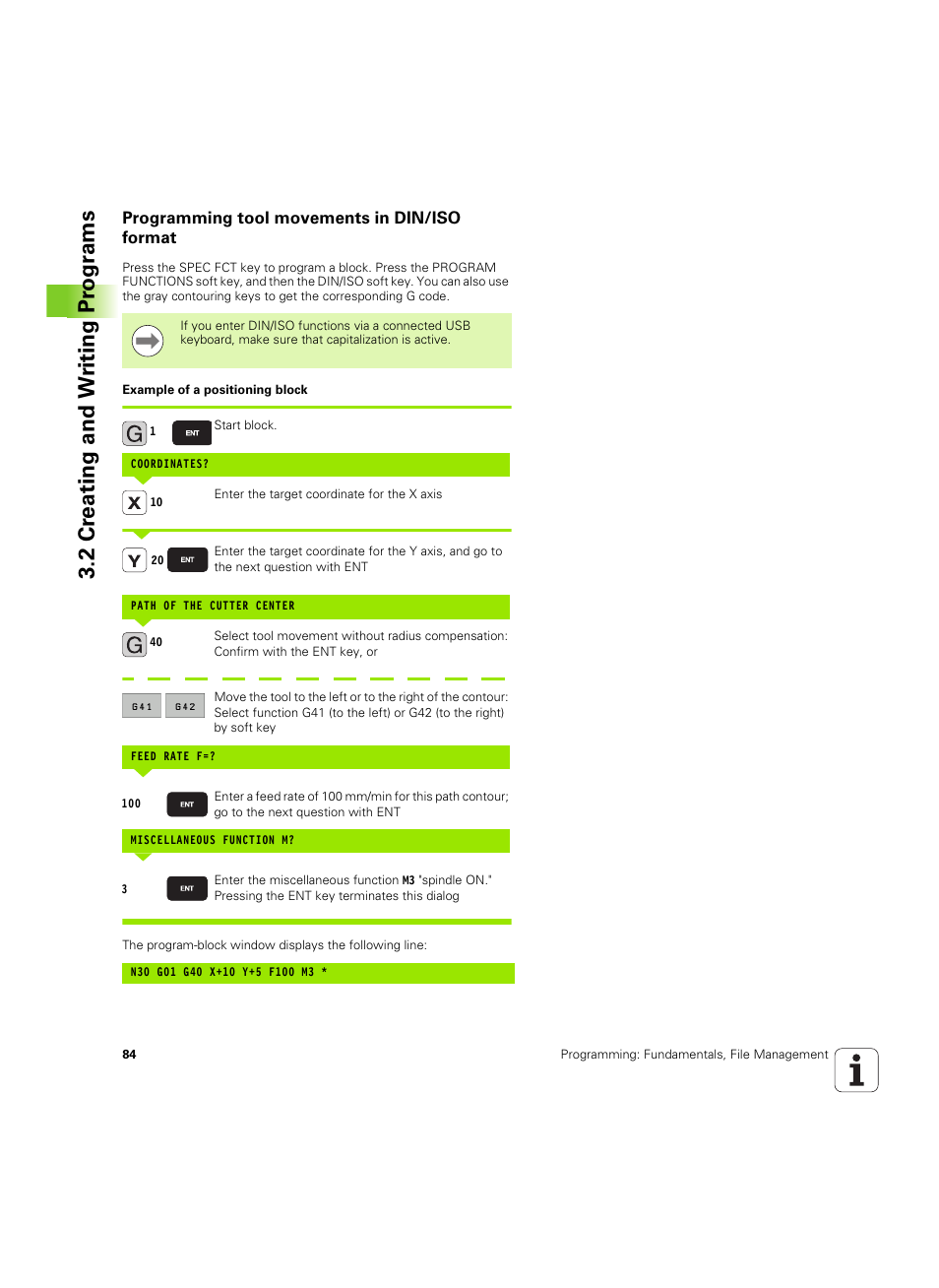 Programming tool movements in din/iso format, 2 cr eating and w riting pr ogr a ms | HEIDENHAIN TNC 620 (340 56x-03) ISO programming User Manual | Page 84 / 491
