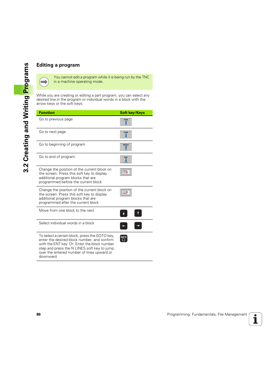 Editing a program, 2 cr eating and w riting pr ogr a ms | HEIDENHAIN TNC 620 (340 56x-03) ISO programming User Manual | Page 86 / 491