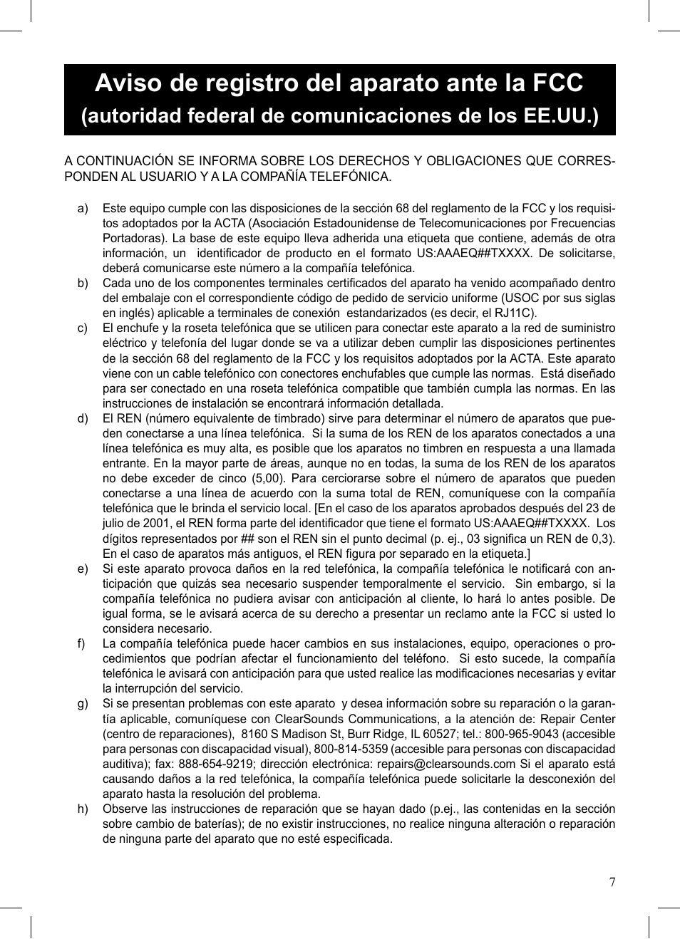 Aviso de registro del aparato ante la fcc, Autoridad federal de comunicaciones de los ee.uu.) | ClearSounds A50E User Manual | Page 26 / 28