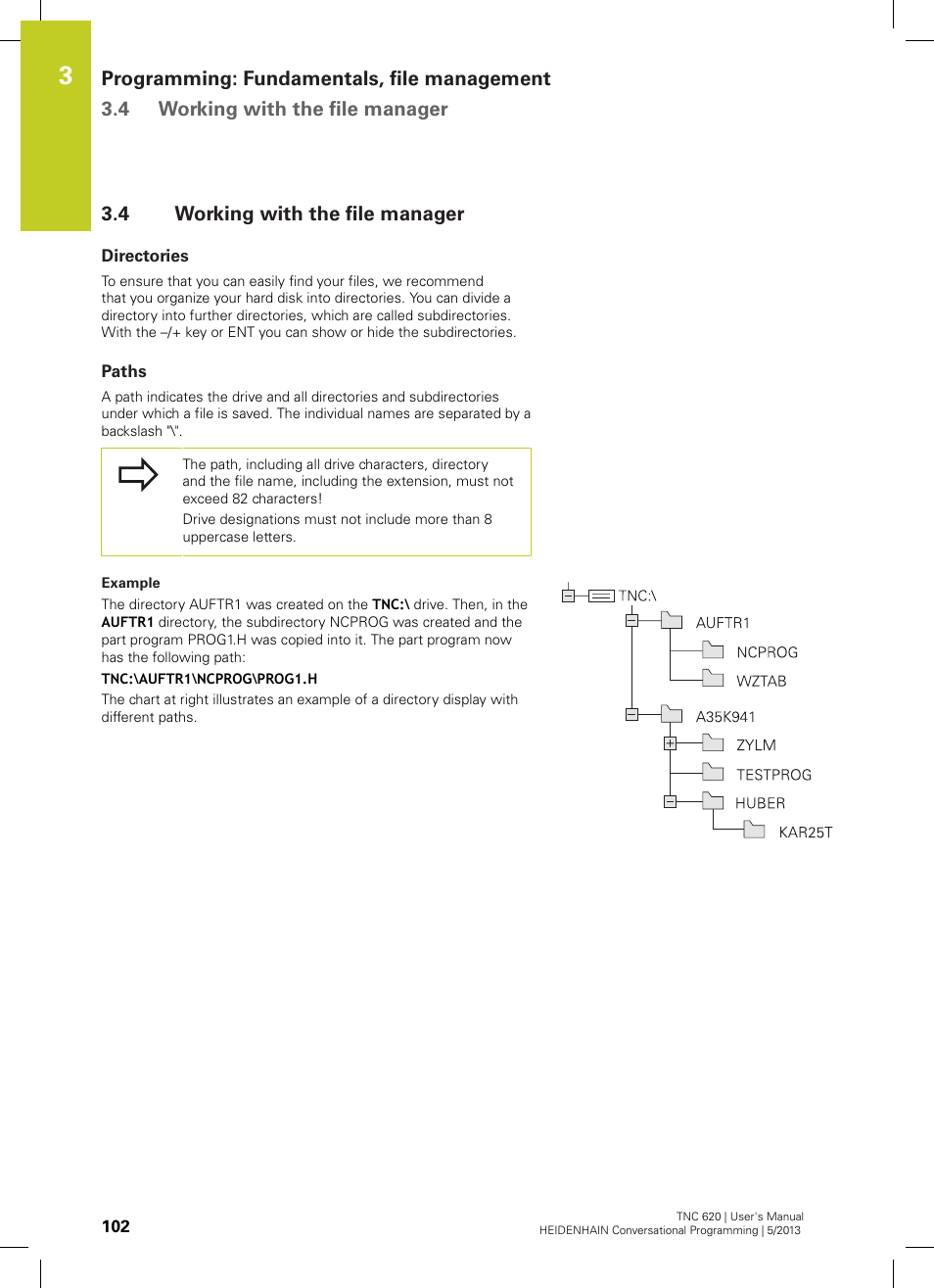 4 working with the file manager, Directories, Paths | Working with the file manager | HEIDENHAIN TNC 620 (34056x-04) User Manual | Page 102 / 570