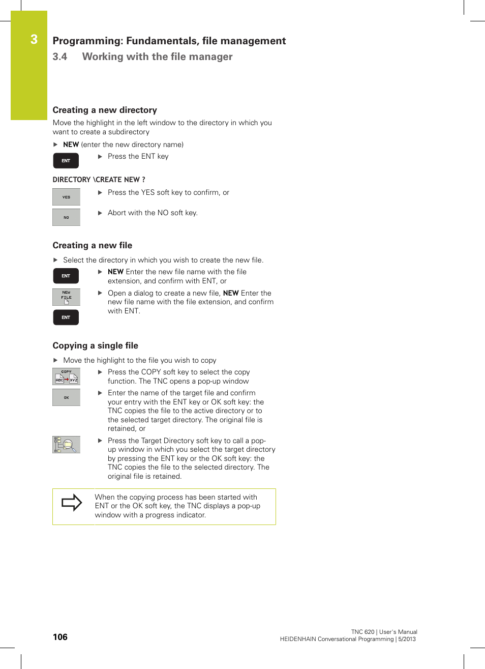 Creating a new directory, Creating a new file, Copying a single file | HEIDENHAIN TNC 620 (34056x-04) User Manual | Page 106 / 570
