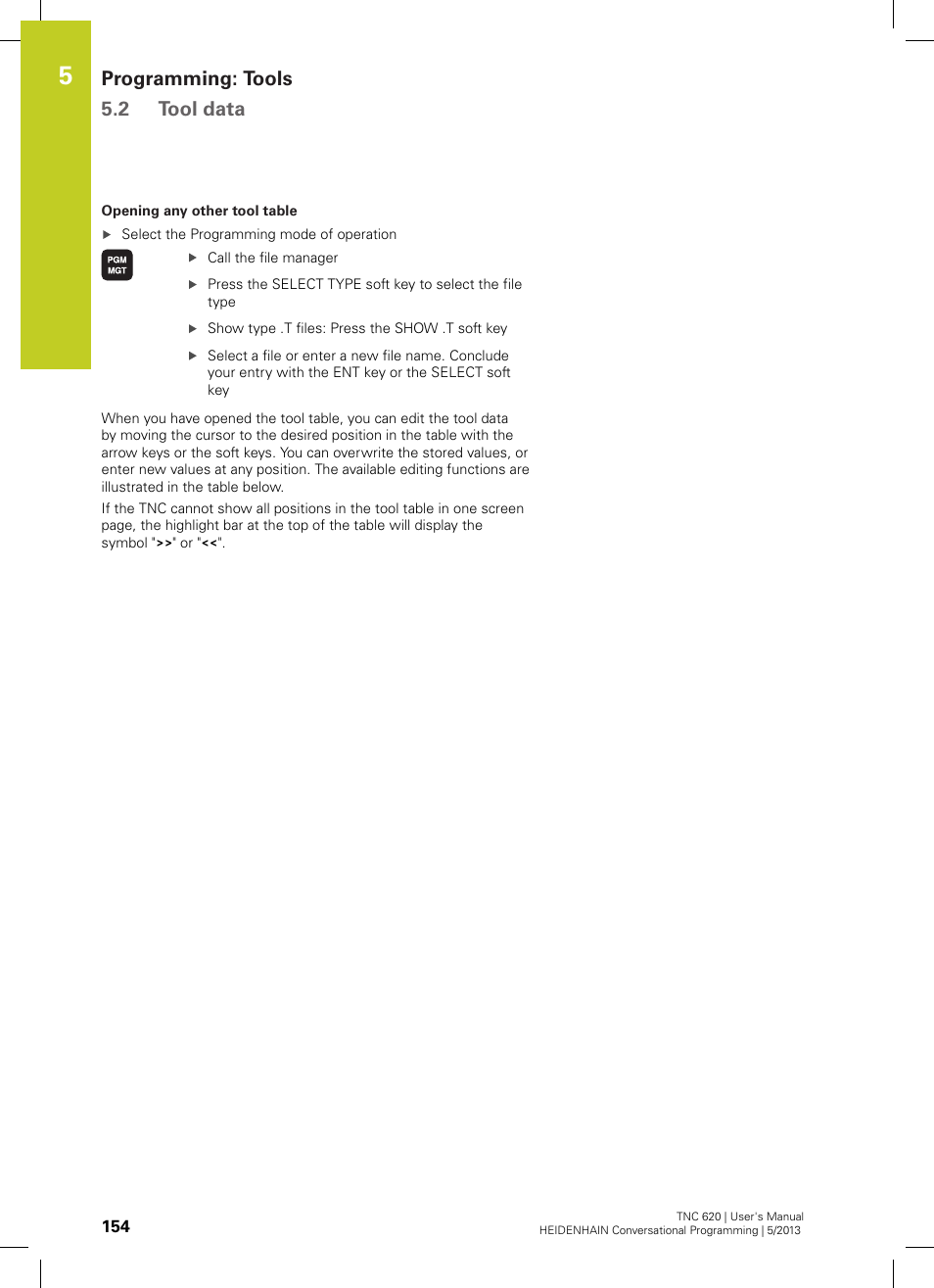 Programming: tools 5.2 tool data | HEIDENHAIN TNC 620 (34056x-04) User Manual | Page 154 / 570