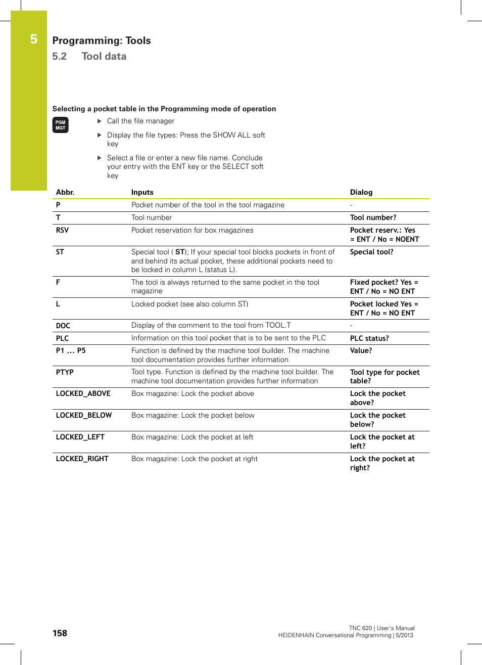 Programming: tools 5.2 tool data | HEIDENHAIN TNC 620 (34056x-04) User Manual | Page 158 / 570