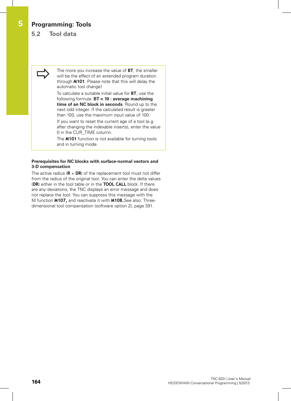 Programming: tools 5.2 tool data | HEIDENHAIN TNC 620 (34056x-04) User Manual | Page 164 / 570