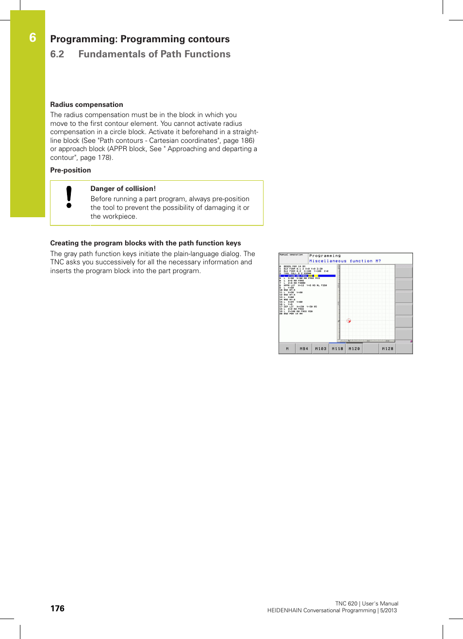 HEIDENHAIN TNC 620 (34056x-04) User Manual | Page 176 / 570