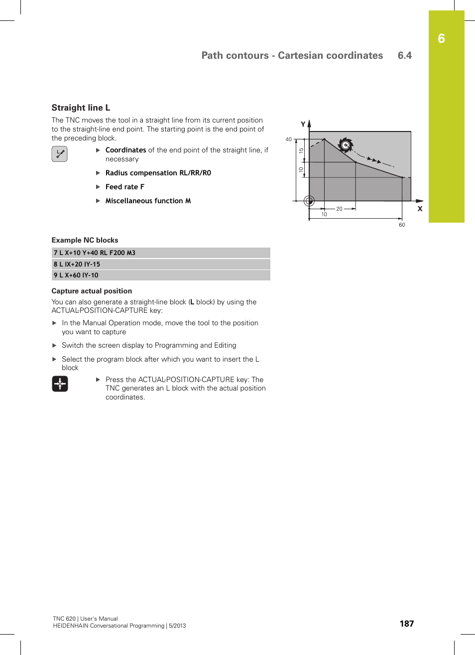 Straight line l, Path contours - cartesian coordinates 6.4 | HEIDENHAIN TNC 620 (34056x-04) User Manual | Page 187 / 570