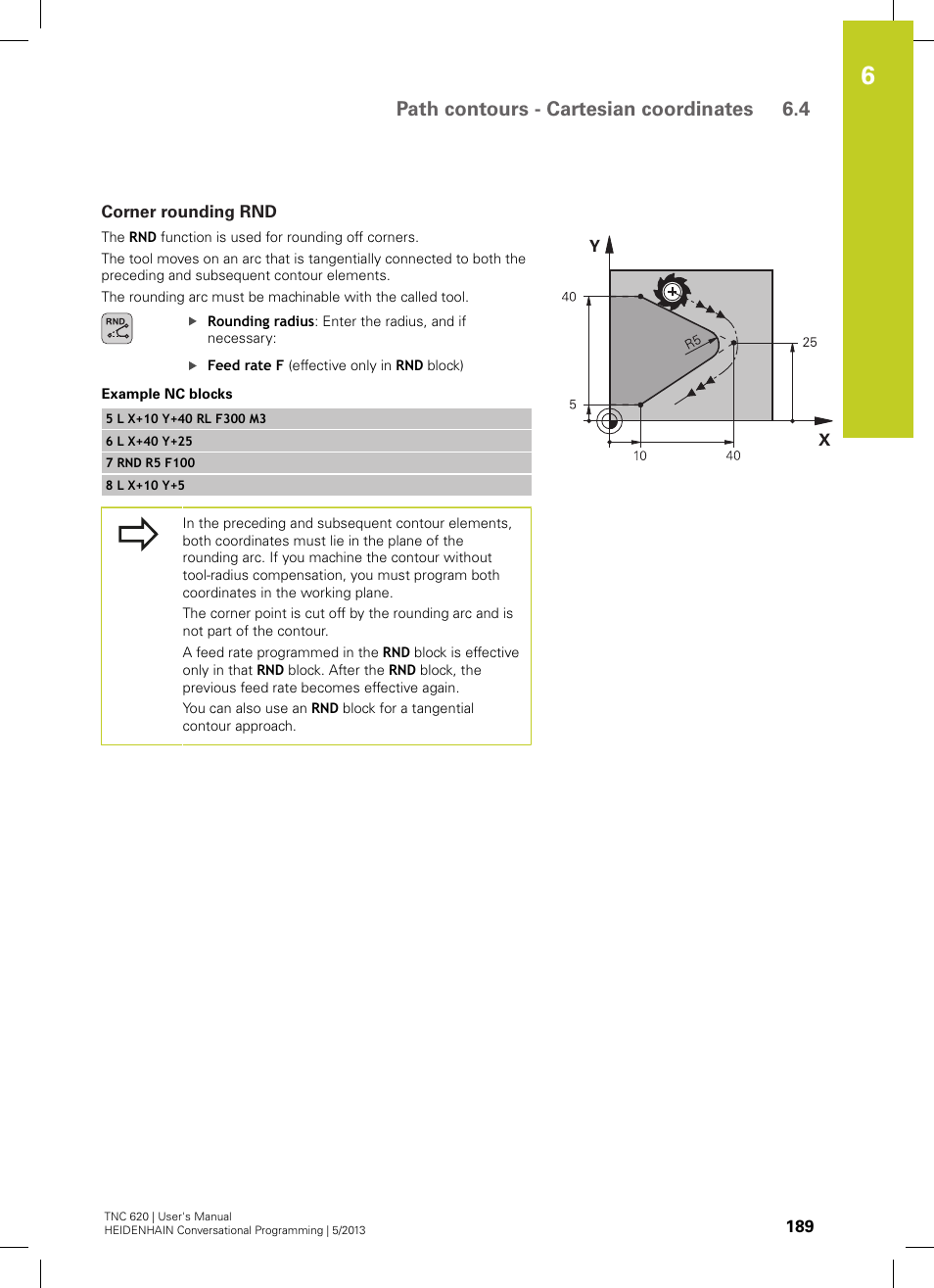 Corner rounding rnd, Path contours - cartesian coordinates 6.4 | HEIDENHAIN TNC 620 (34056x-04) User Manual | Page 189 / 570