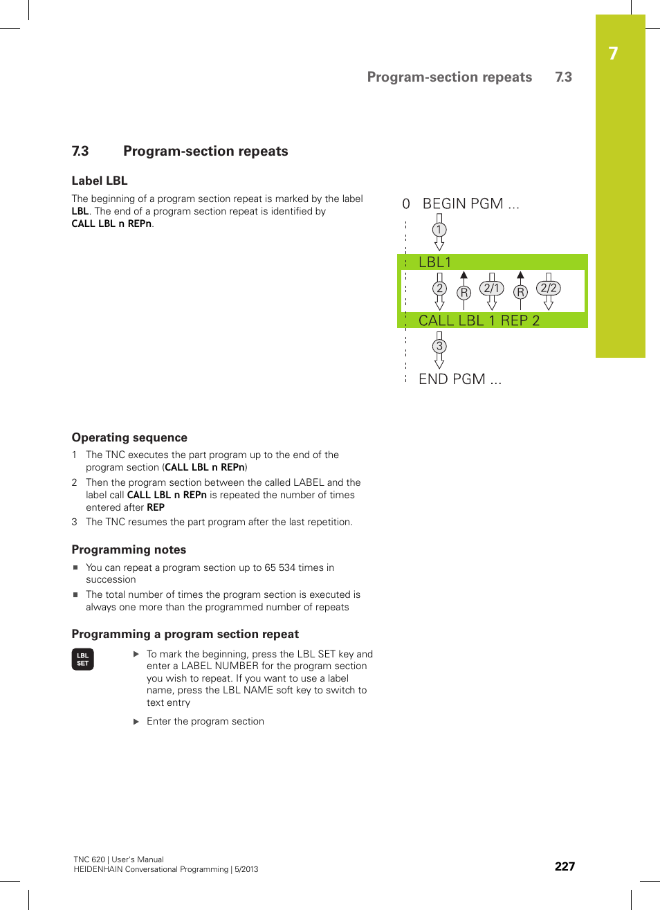3 program-section repeats, Label lbl, Operating sequence | Programming notes, Programming a program section repeat, Program-section repeats | HEIDENHAIN TNC 620 (34056x-04) User Manual | Page 227 / 570