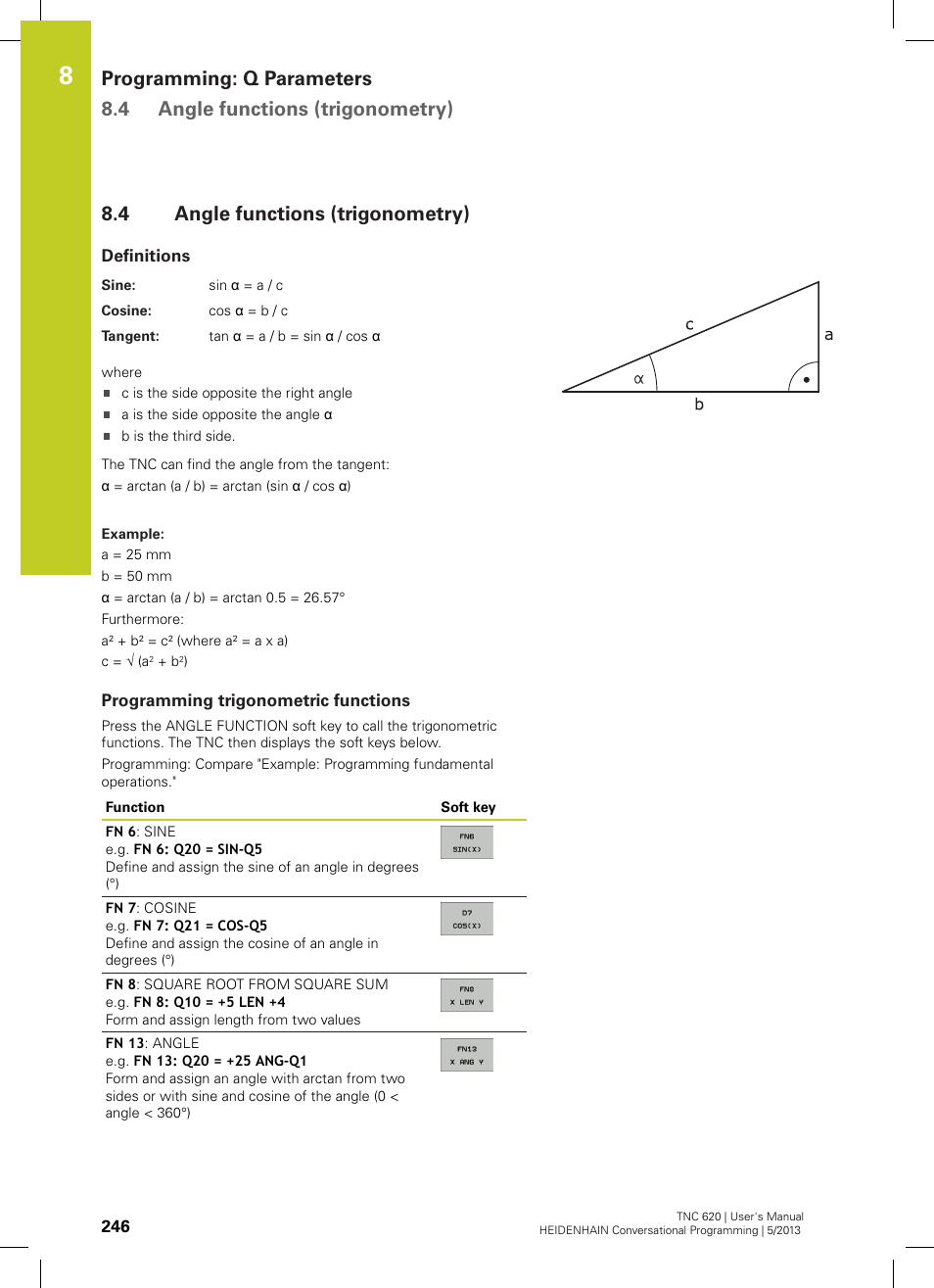 4 angle functions (trigonometry), Definitions, Programming trigonometric functions | Angle functions (trigonometry) | HEIDENHAIN TNC 620 (34056x-04) User Manual | Page 246 / 570