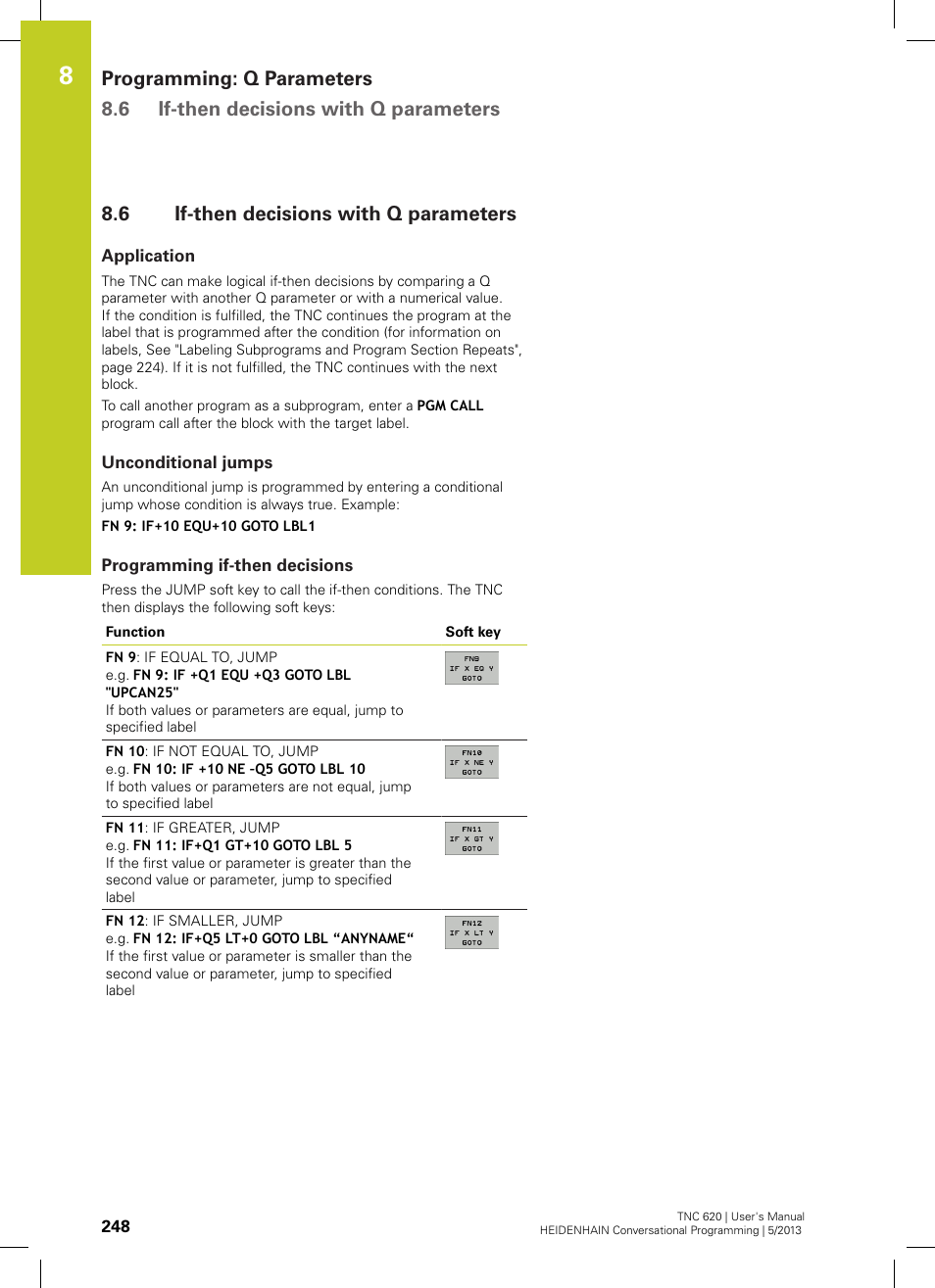 6 if-then decisions with q parameters, Application, Unconditional jumps | Programming if-then decisions, If-then decisions with q parameters | HEIDENHAIN TNC 620 (34056x-04) User Manual | Page 248 / 570