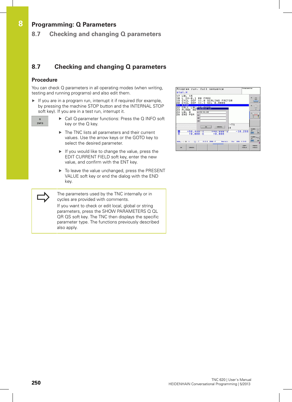 7 checking and changing q parameters, Procedure, Checking and changing q parameters | HEIDENHAIN TNC 620 (34056x-04) User Manual | Page 250 / 570