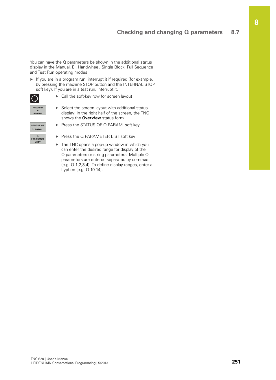 Checking and changing q parameters 8.7 | HEIDENHAIN TNC 620 (34056x-04) User Manual | Page 251 / 570