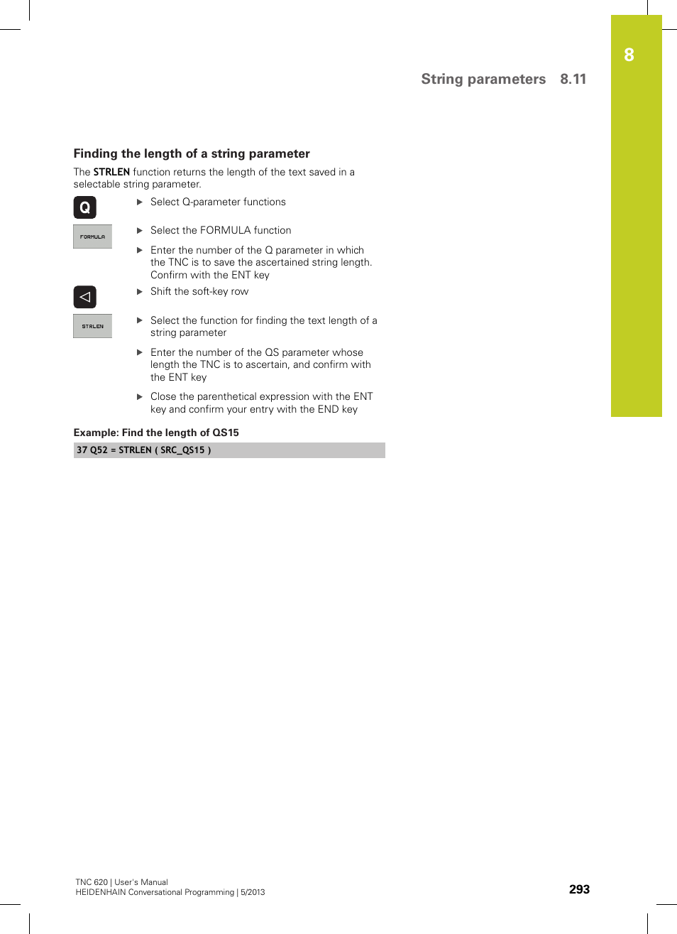 Finding the length of a string parameter, String parameters 8.11 | HEIDENHAIN TNC 620 (34056x-04) User Manual | Page 293 / 570