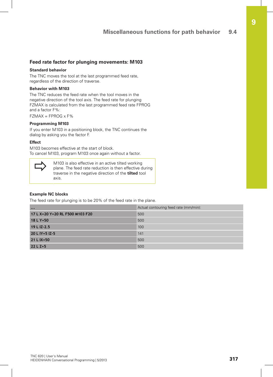 Feed rate factor for plunging movements: m103, Miscellaneous functions for path behavior 9.4 | HEIDENHAIN TNC 620 (34056x-04) User Manual | Page 317 / 570