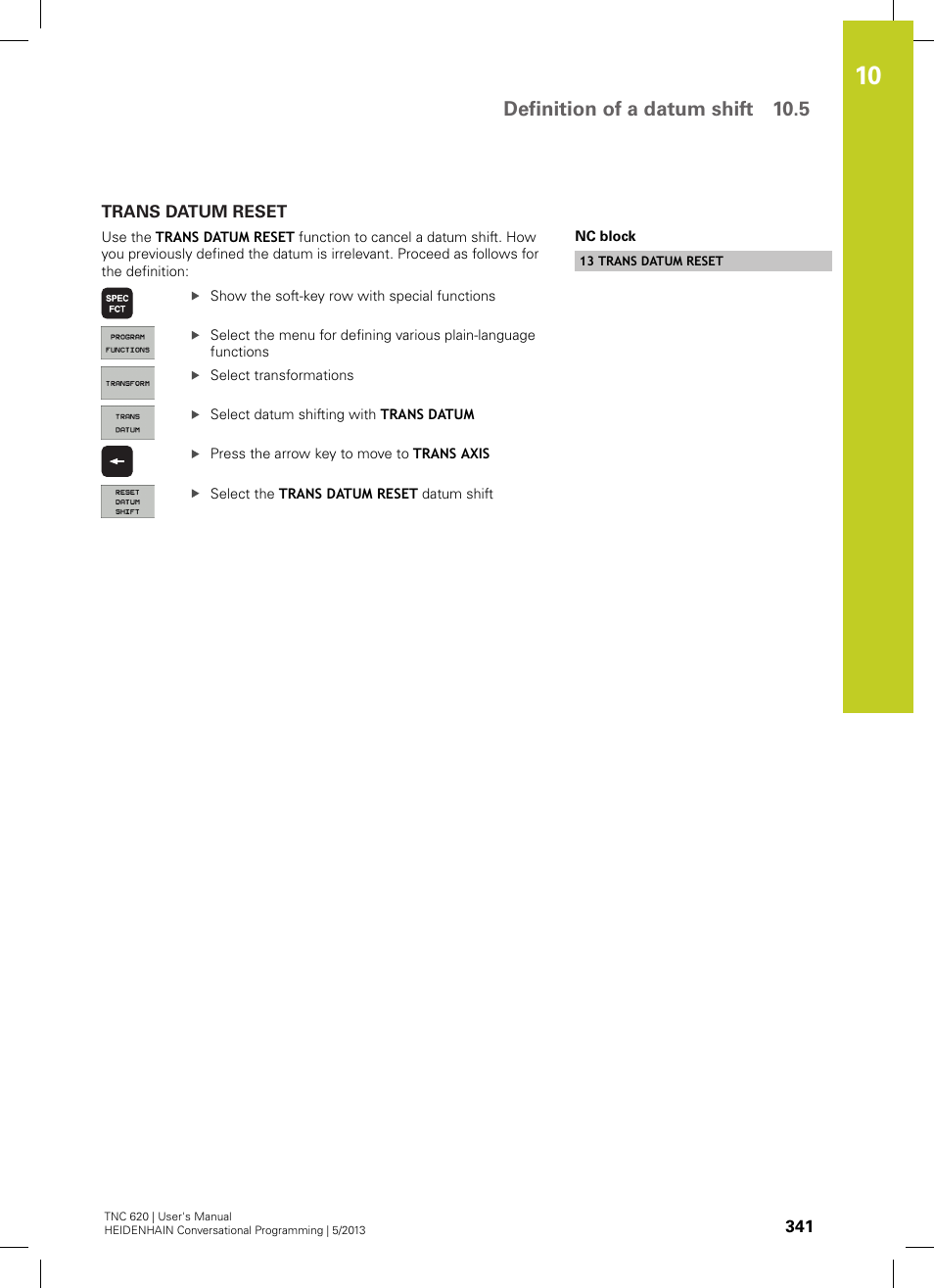 Trans datum reset, Definition of a datum shift 10.5 | HEIDENHAIN TNC 620 (34056x-04) User Manual | Page 341 / 570