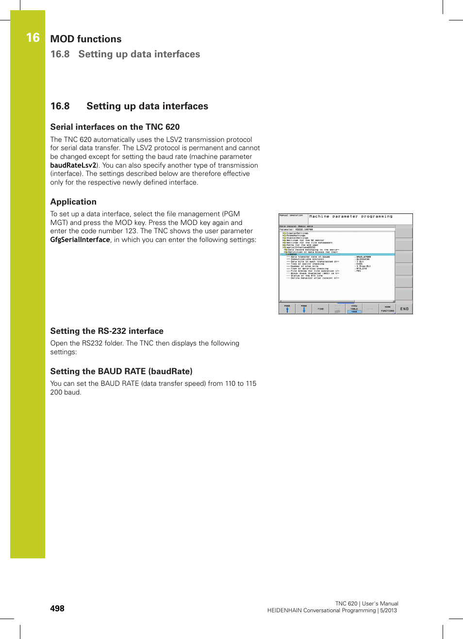 8 setting up data interfaces, Serial interfaces on the tnc 620, Application | Setting the rs-232 interface, Setting the baud rate (baudrate), Setting up data interfaces | HEIDENHAIN TNC 620 (34056x-04) User Manual | Page 498 / 570